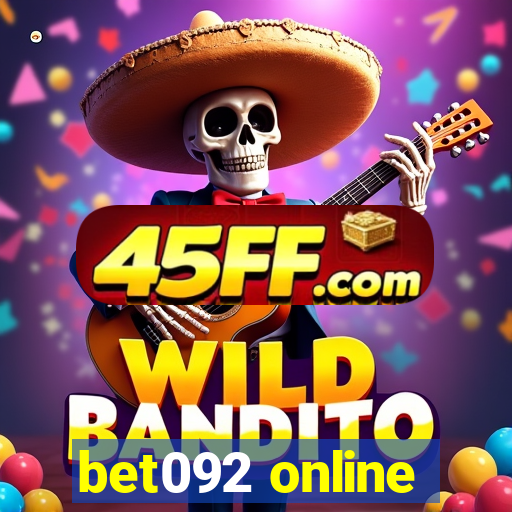 bet092 online